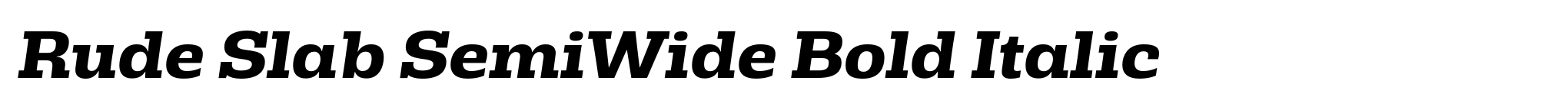 Rude Slab SemiWide Bold Italic image